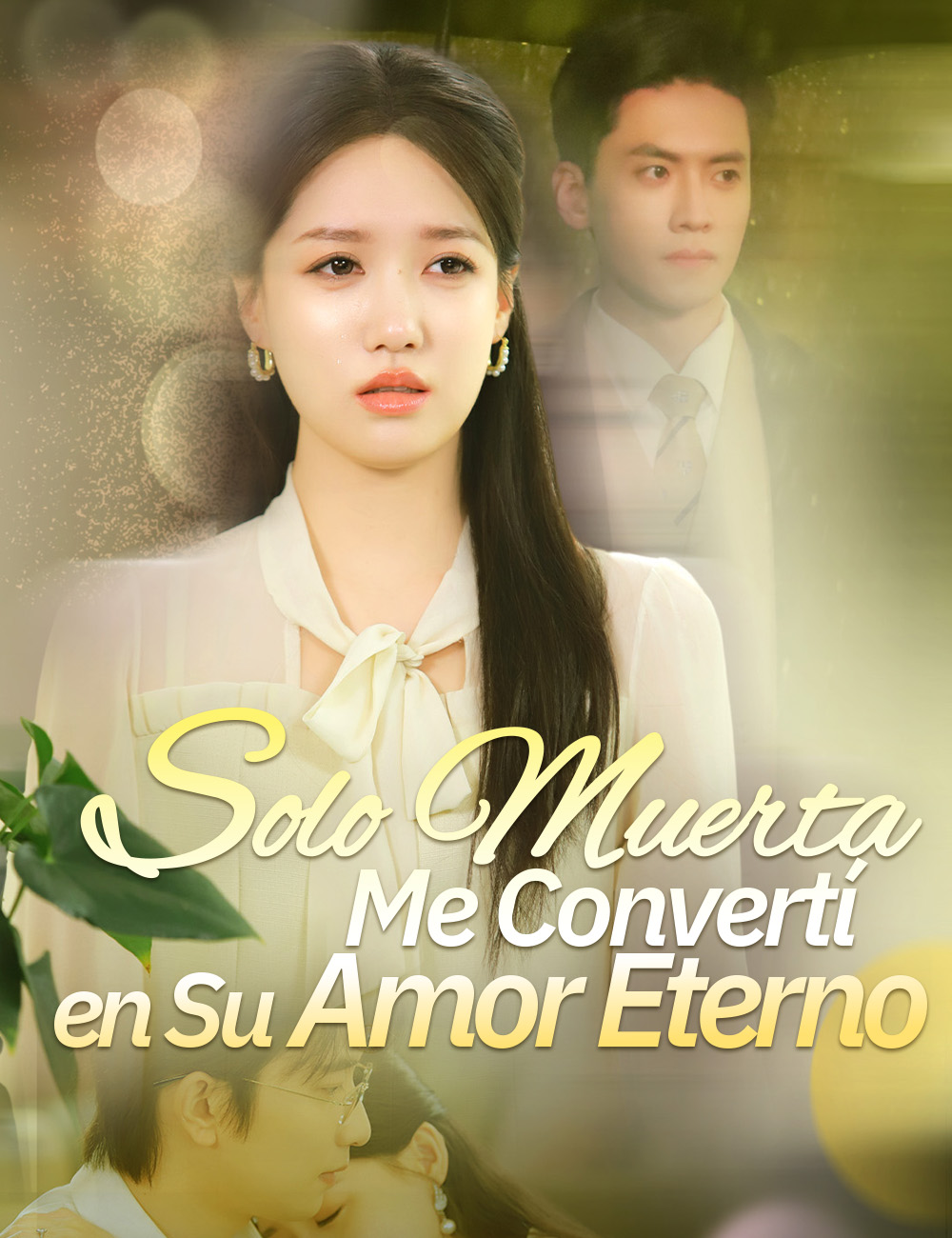 Solo Muerta Me Convertí en Su Amor Eterno